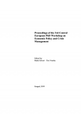 Proceedings of the 3rd Central European PhD Workshop on Economic Policy and Crisis Management