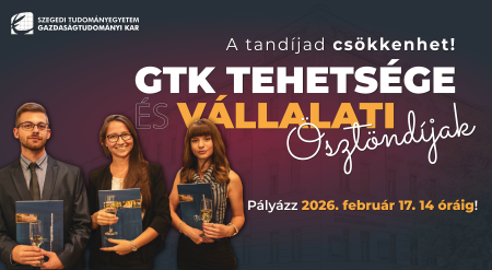 SZTE GTK Ösztöndíj 2026